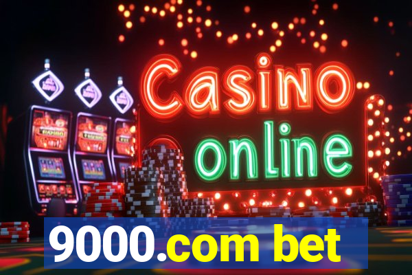 9000.com bet